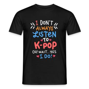 K-Pop Drôle citation Kpop Merch Idol Bias cadeau - T-shirt homme - noir - Devant - AI Model Male 178 light (178cm)