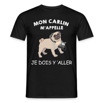 Mon Chien Carlin M'Appelle Il M'Attend - T-shirt homme - noir - Devant - AI Model Male 178 light (178cm)