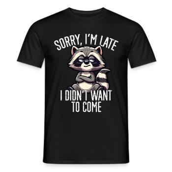 Lustiger Waschbär Sarkastischer Humor - Männer T-Shirt - Schwarz - Vorne - AI Model Male 178 light (178cm)