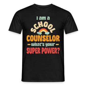 I am a school counselor, what's your super power? - Men's T-Shirt - black - Front - AI Model Male 178 light (178cm)