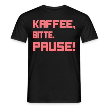 Kaffee, bitte. Pause! - Männer T-Shirt - Schwarz - Vorne - AI Model Male 178 light (178cm)