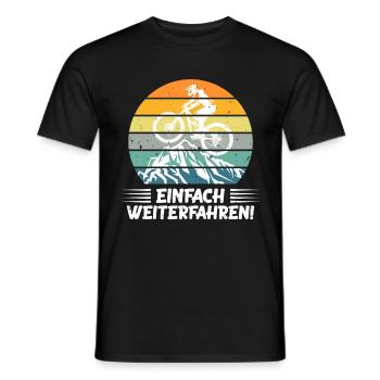 Radfahrer EINFACH WEITERFAHREN Lustiges - Männer T-Shirt - Schwarz - Vorne - AI Model Male 178 light (178cm)