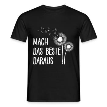 Löwenzahn MACH DAS BESTE DARAUS Positivität Lustig - Männer T-Shirt - Schwarz - Vorne - AI Model Male 178 light (178cm)