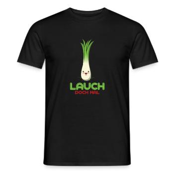 Lauch doch mal Illustration - Männer T-Shirt - Schwarz - Vorne - AI Model Male 178 light (178cm)