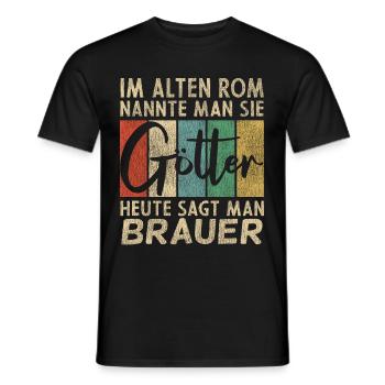 Lustige Brauer Sprüche Humor - Männer T-Shirt - Schwarz - Vorne - AI Model Male 178 light (178cm)