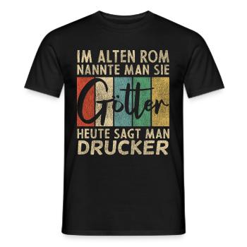Lustige Drucker Sprüche - Männer T-Shirt - Schwarz - Vorne - AI Model Male 178 light (178cm)