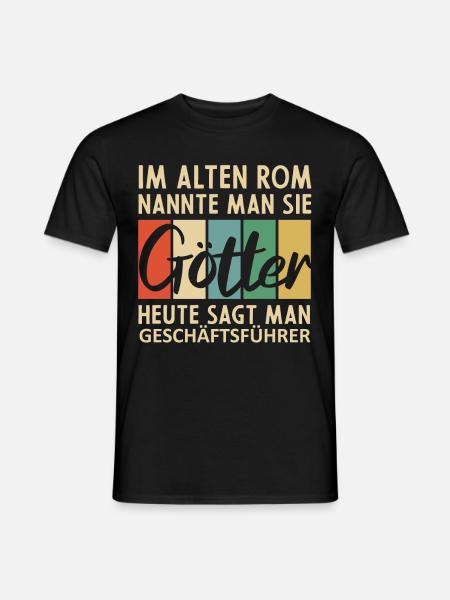 Lustige Geschäftsführer Sprüche - Männer T-Shirt - Schwarz