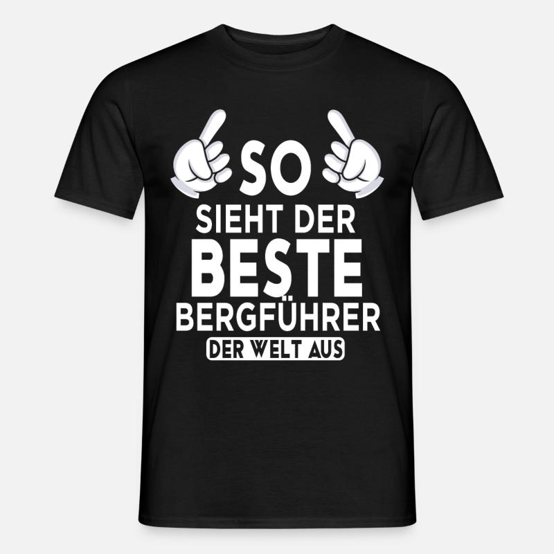 Bergführer Spruch - Männer T-Shirt - Schwarz