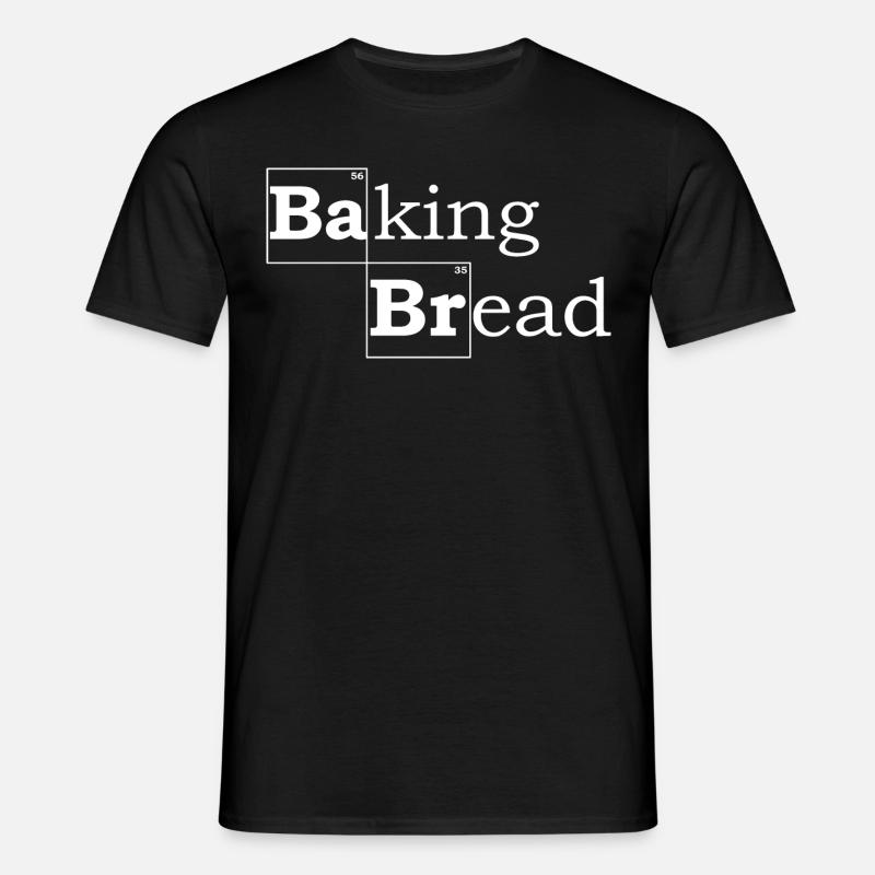 Baking Bread - Männer T-Shirt - Schwarz
