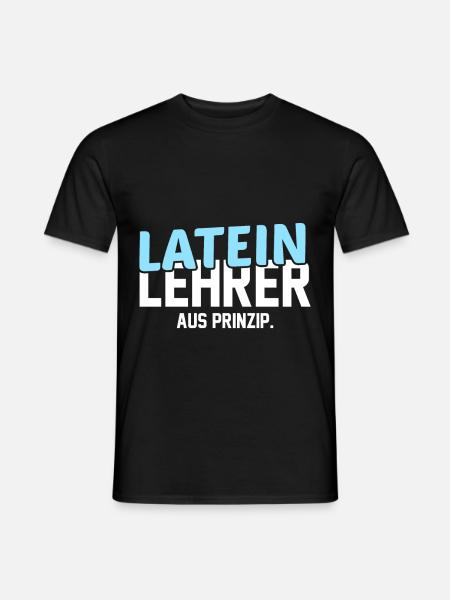 Latein Lehrer Lateinlehrer Geschenkidee - Männer T-Shirt - Schwarz