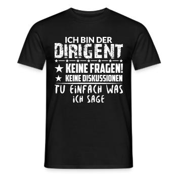 Dirigent Chormusik Blaskapelle Orchester Spruch - Männer T-Shirt - Schwarz - Vorne - AI Model Male 178 light (178cm)