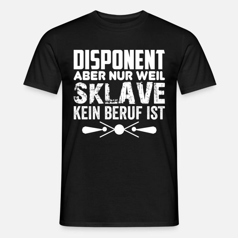 Lustiger Disponent Geschenk Einsatzplaner Spruch - Männer T-Shirt - Schwarz
