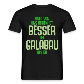 Galabau Spruch Landschaftsgärtner Witz - Männer T-Shirt - Schwarz - Vorne - AI Model Male 178 light (178cm)