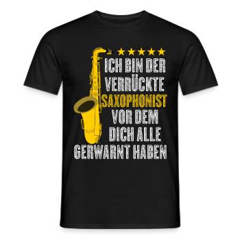 Saxophon Spruch lustig Saxophonist Witz - Männer T-Shirt - Schwarz - Vorne - AI Model Male 178 light (178cm)