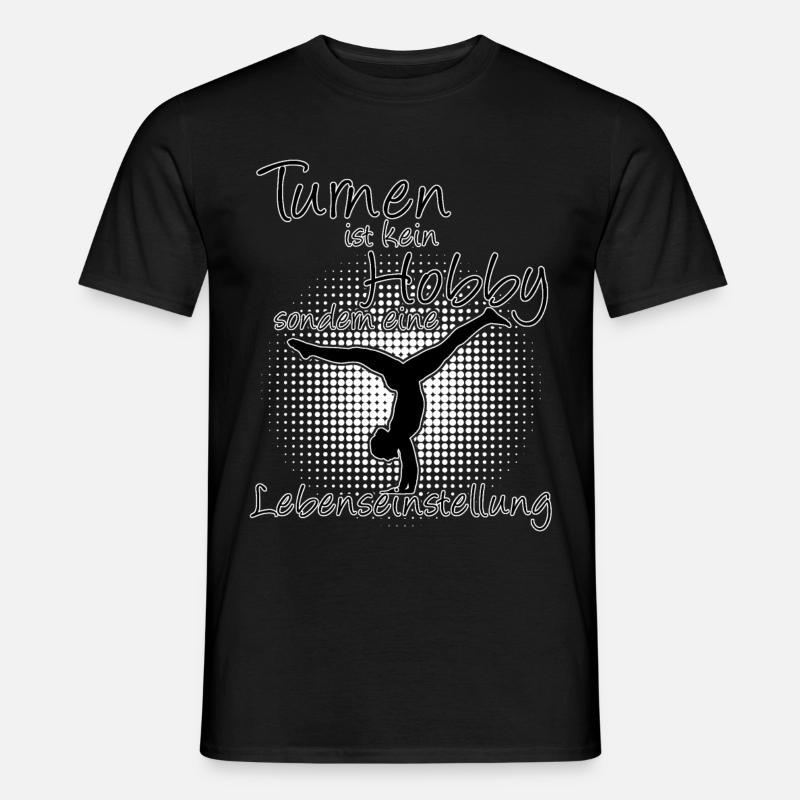 Turnen Handstand Lebenseinstellung - Männer T-Shirt - Schwarz