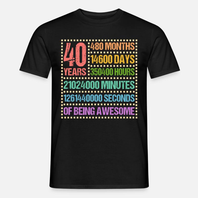 40 års 40 års fødselsdagsgave - Mænd T-shirt - sort