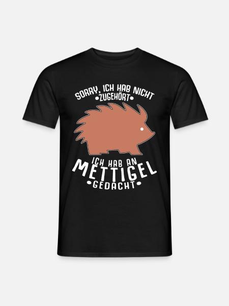 Mettigel Mettbrötchen Hackfleisch Mett - Männer T-Shirt - Schwarz