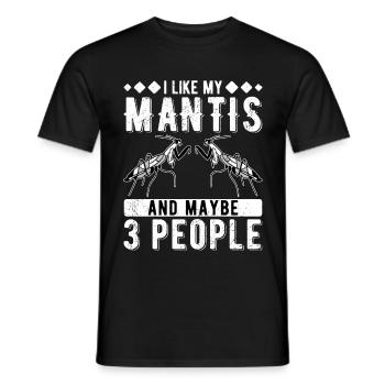 Praying Mantis I Like My Mantis and 3 People - Men's T-Shirt - black - Front - AI Model Male 178 light (178cm)