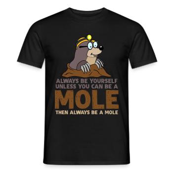 Taupe Soyez toujours vous-même Taupes - T-shirt homme - noir - Devant - AI Model Male 178 light (178cm)
