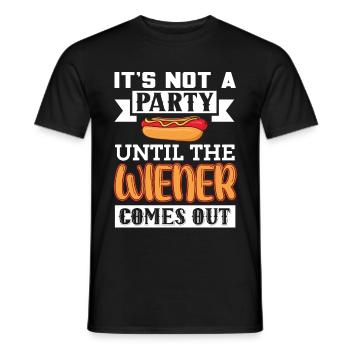 IT S NOT A PARTY UNTIL THE WIENER COMES OUT - Men's T-Shirt - black - Front - AI Model Male 178 light (178cm)