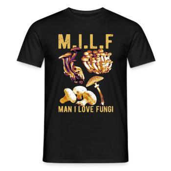 Man I Love Fungi Pilzsammler Pilze Pilzzüchter - Männer T-Shirt - Schwarz - Vorne - AI Model Male 178 light (178cm)