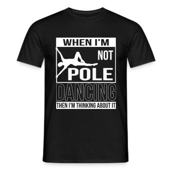 PoleDance quand je ne danse pas vraiment pole dance - T-shirt homme - noir - Devant - AI Model Male 178 light (178cm)