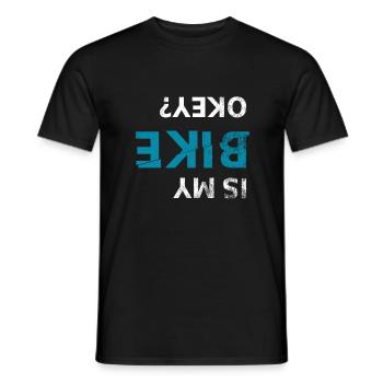 Is My Bike Okay Bike Mountain Biker Mountain Bike - Men's T-Shirt - black - Front - AI Model Male 178 light (178cm)