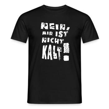 Witziger Spruch Nein, mir ist nicht kalt! - Männer T-Shirt - Schwarz - Vorne - AI Model Male 178 light (178cm)