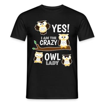Ladies Yes I Am The Crazy Owl Lady Owls - Men's T-Shirt - black - Front - AI Model Male 178 light (178cm)