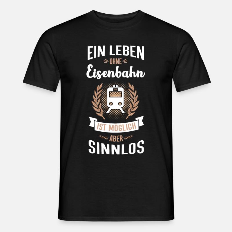 Eisenbahn Geschenk lustiger Spruch - Männer T-Shirt - Schwarz
