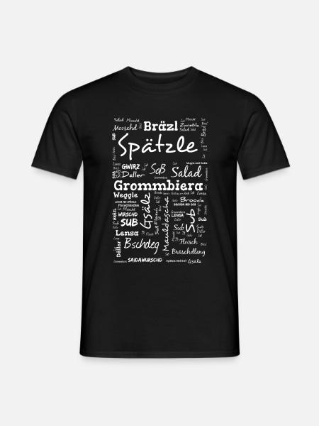 Die man essen kann auf schwäbisch - Männer T-Shirt - Schwarz