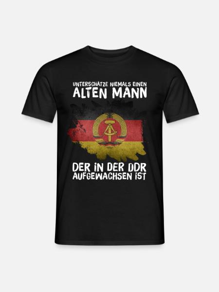 DDR aufgewachsen Herren unterschätze nie Spruch - Männer T-Shirt - Schwarz