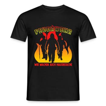 Feuerwehr Wir machen auch Hausbesuche - Männer T-Shirt - Schwarz - Vorne - AI Model Male 178 light (178cm)