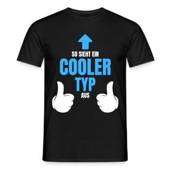 So sieht ein cooler Typ aus - Männer T-Shirt - Schwarz - Vorne - AI Model Male 178 light (178cm)