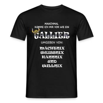Gallier Machtnix Kannnix Willnix Weissnix Tutnix - Männer T-Shirt - Schwarz - Vorne - AI Model Male 178 light (178cm)
