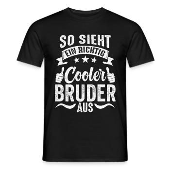 So Sieht Ein Richtig Cooler Bruder Aus Geschenk - Männer T-Shirt - Schwarz - Vorne - AI Model Male 178 light (178cm)