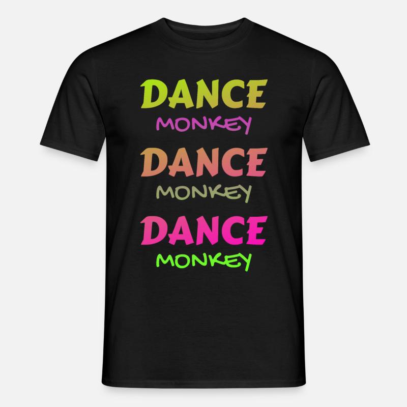 Dance Monkey bunt schön einzigartig - Männer T-Shirt - Schwarz