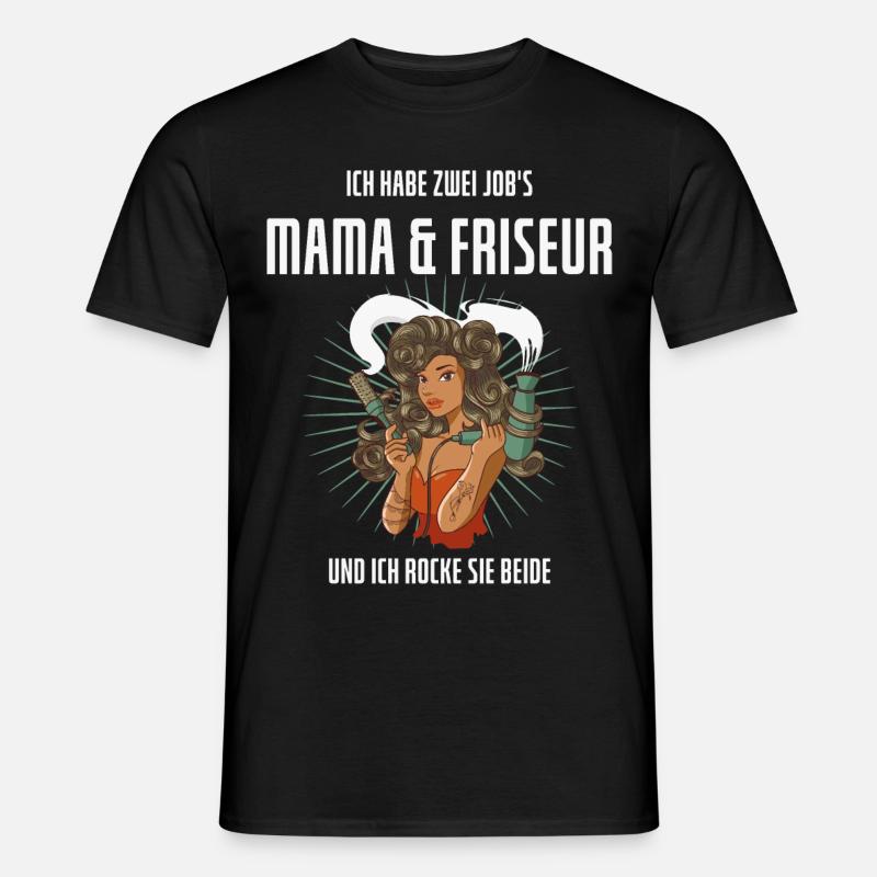 FRISEUR MAMA GESCHENK MUTTERTAG - Männer T-Shirt - Schwarz