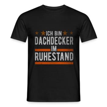 Dachdecker im Ruhestand Design für Rentner - Männer T-Shirt - Schwarz - Vorne - AI Model Male 178 light (178cm)