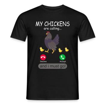 My Chickens are Calling - Chicken Gardener - Men's T-Shirt - black - Front - AI Model Male 178 light (178cm)