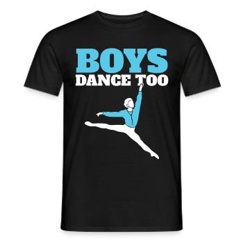 Boys Dance Too - T-shirt homme - noir - Devant - AI Model Male 178 light (178cm)