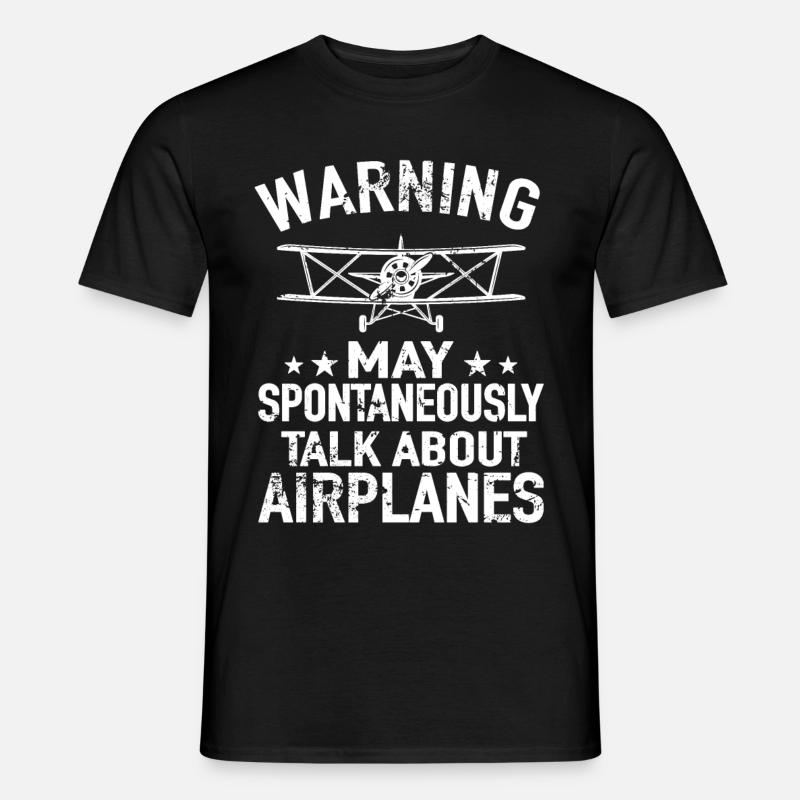 May Spontaneously Talk About Airplanes - Pilot - Männer T-Shirt - Schwarz