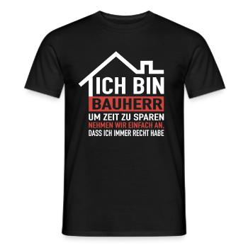 Ich Bin Bauherr Hausbau Richtfest Bauherrin - Männer T-Shirt - Schwarz - Vorne - AI Model Male 178 light (178cm)