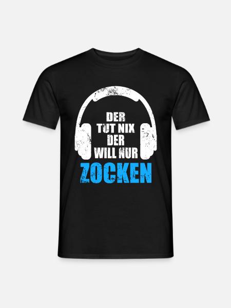 PC Gaming Gamer - Der tut nix der will nur Zocken - Männer T-Shirt - Schwarz