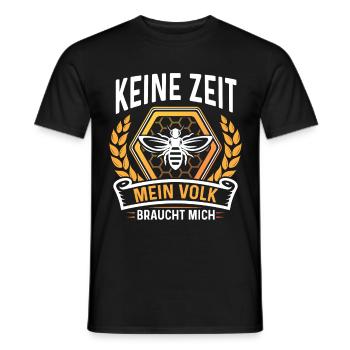 Imker Bienen Keine Zeit mein Volk braucht mich - Männer T-Shirt - Schwarz - Vorne - AI Model Male 178 light (178cm)