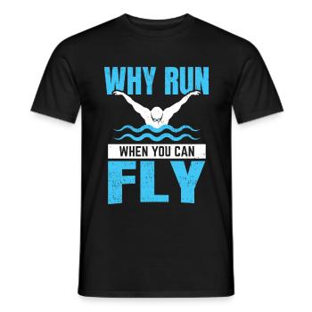 Schwimmtrainer Warum laufen, wenn Sie fliegen können - Männer T-Shirt - Schwarz - Vorne - AI Model Male 178 light (178cm)