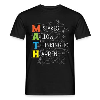 MATH Mistakes Allow Thinking To Happen - Men's T-Shirt - black - Front - AI Model Male 178 light (178cm)