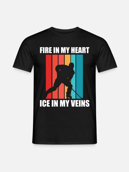 Ice Hockey - Fire in my heart, Ice in my veins - Men's T-Shirt - black