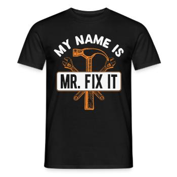 He repairs everything, he is the craftsman in the house - Men's T-Shirt - black - Front - AI Model Male 178 light (178cm)
