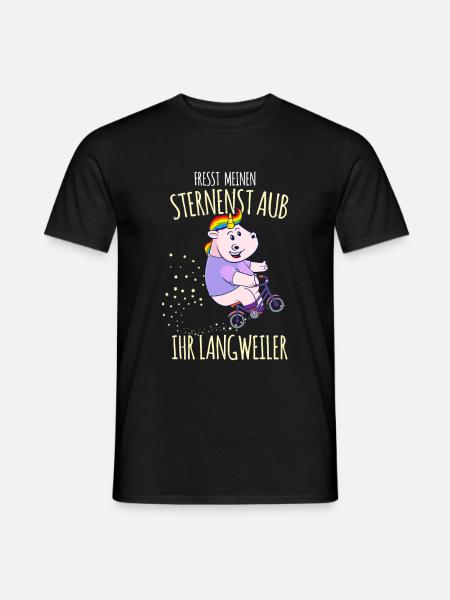 Fresst Meinen Sternenstaub Ihr Langweiler - Männer T-Shirt - Schwarz